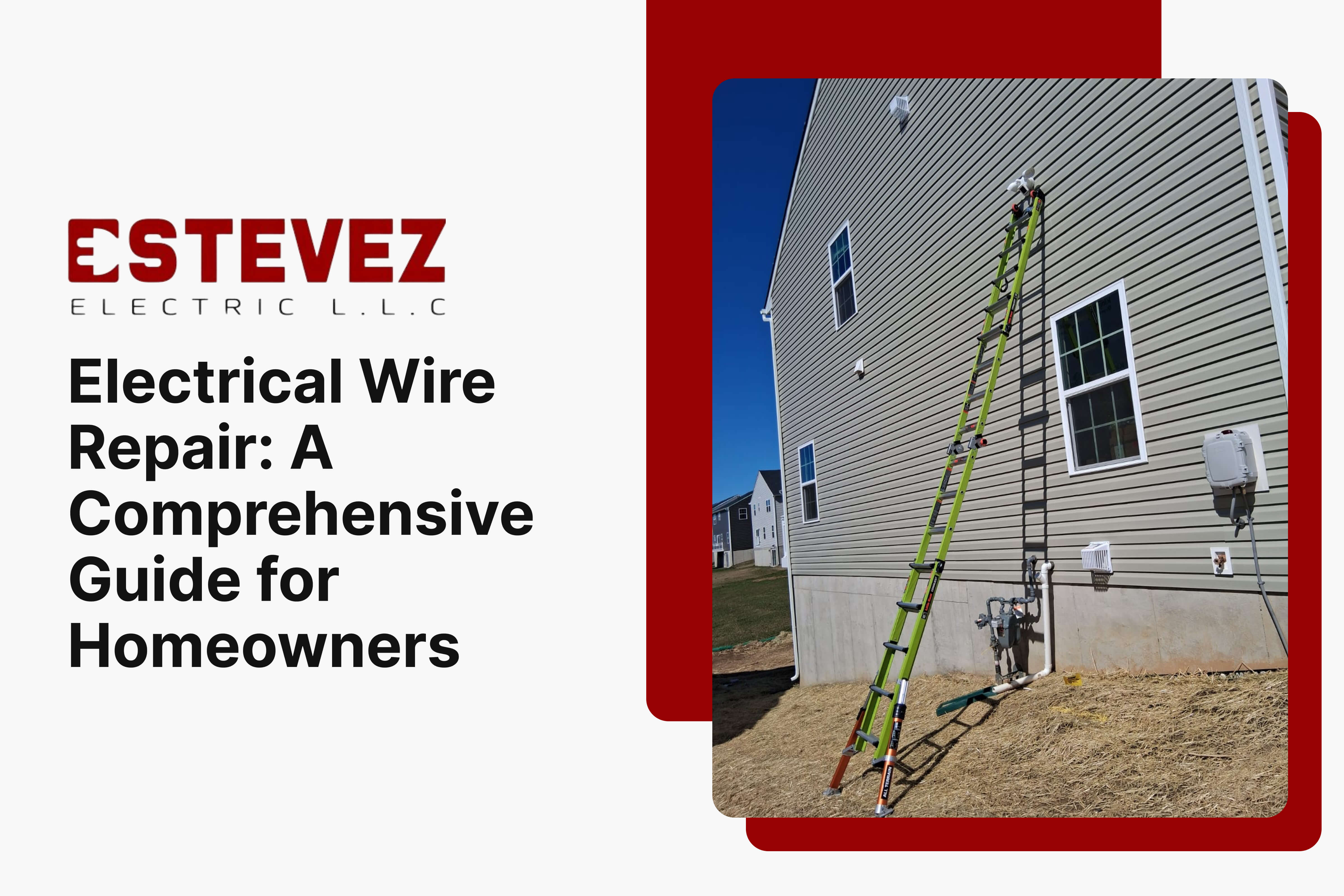 Electrical Wire Repair_ A Comprehensive Guide for Homeowners